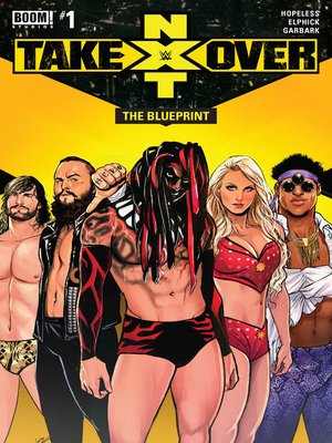 cover image of WWE: NXT Takeover: The Blueprint